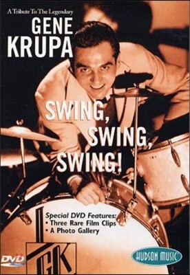 Gene Krupa (진 크루파) - Swing, Swing, Swing!