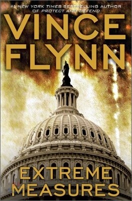 Mitch Rapp Series #9 : Extreme Measures
