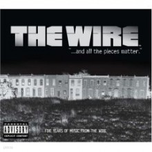 The Wire: ...And All The Pieces Matter: Five Years Of Music From The Wire OST (Deluxe Edition)