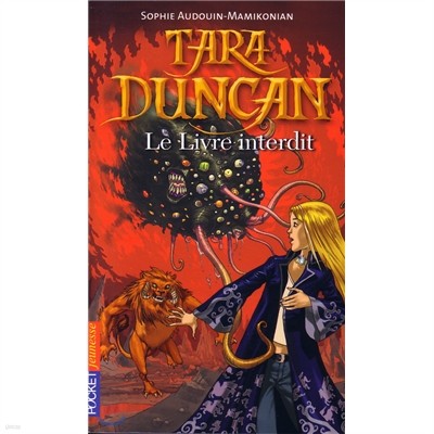 Tara Duncan Le Livre Interdit