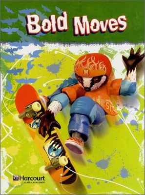 [Story Town] Grade 6 - Intervention Reader : Bold Moves : Student's Book