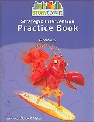 [Story Town] Grade 5 - Strategic Intervention Reader Practice Workbook