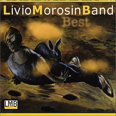 Livio Morosin Band - Best