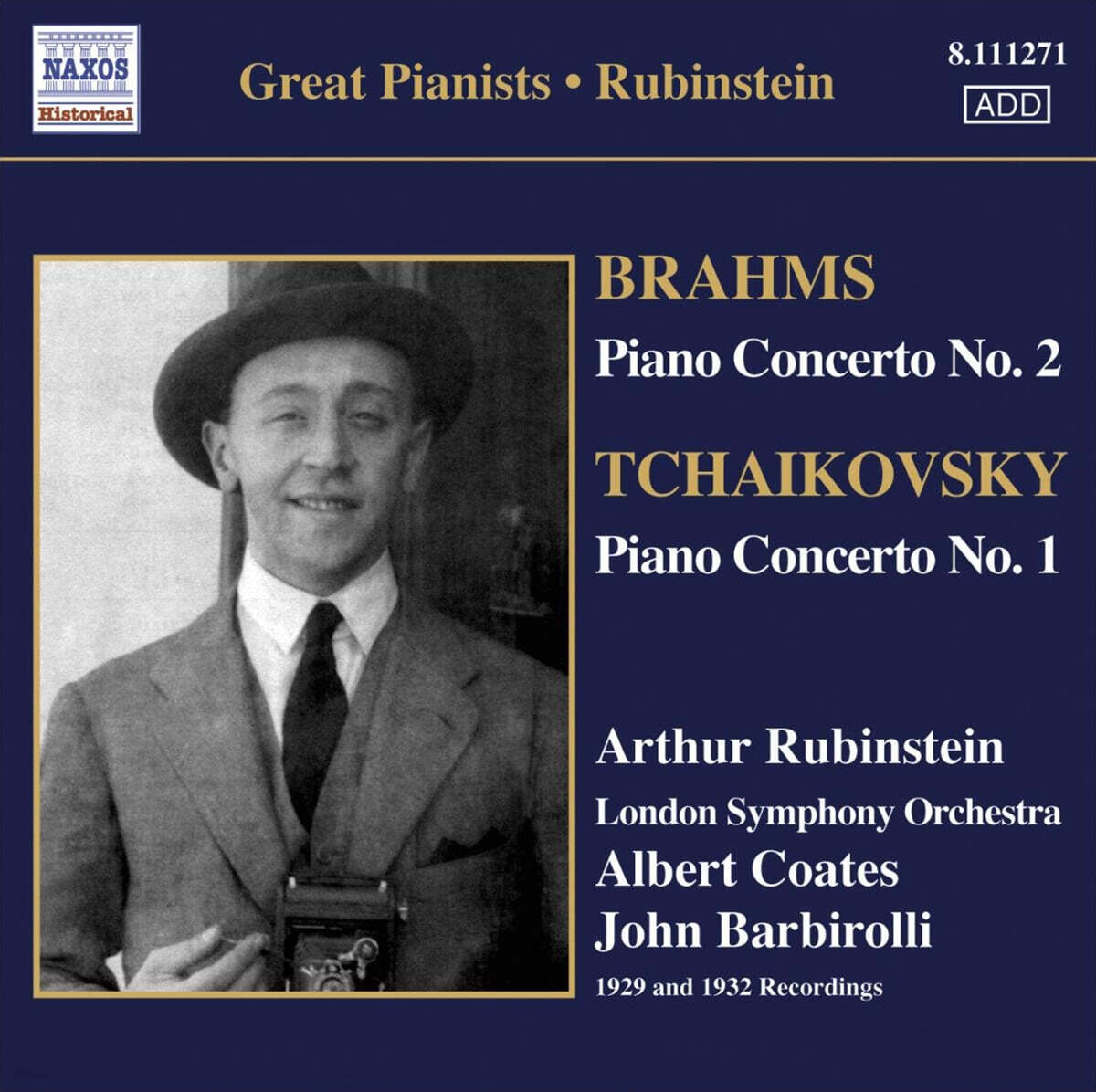 Arthur Rubinstein 브람스: 피아노 협주곡 2번 /  차이코프스키: 피아노 협주곡 1번 (Brhams: Piano Concerto Op.83 / Tchaikovsky: Piano Concerto Op.23)