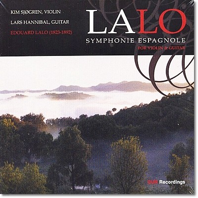 Kim Sjogren 랄로: 스페인 교향곡 (바이올린과 기타를 위한 편곡버전) (Lalo: Symphonie Espagnole for Violin and Guitar) 