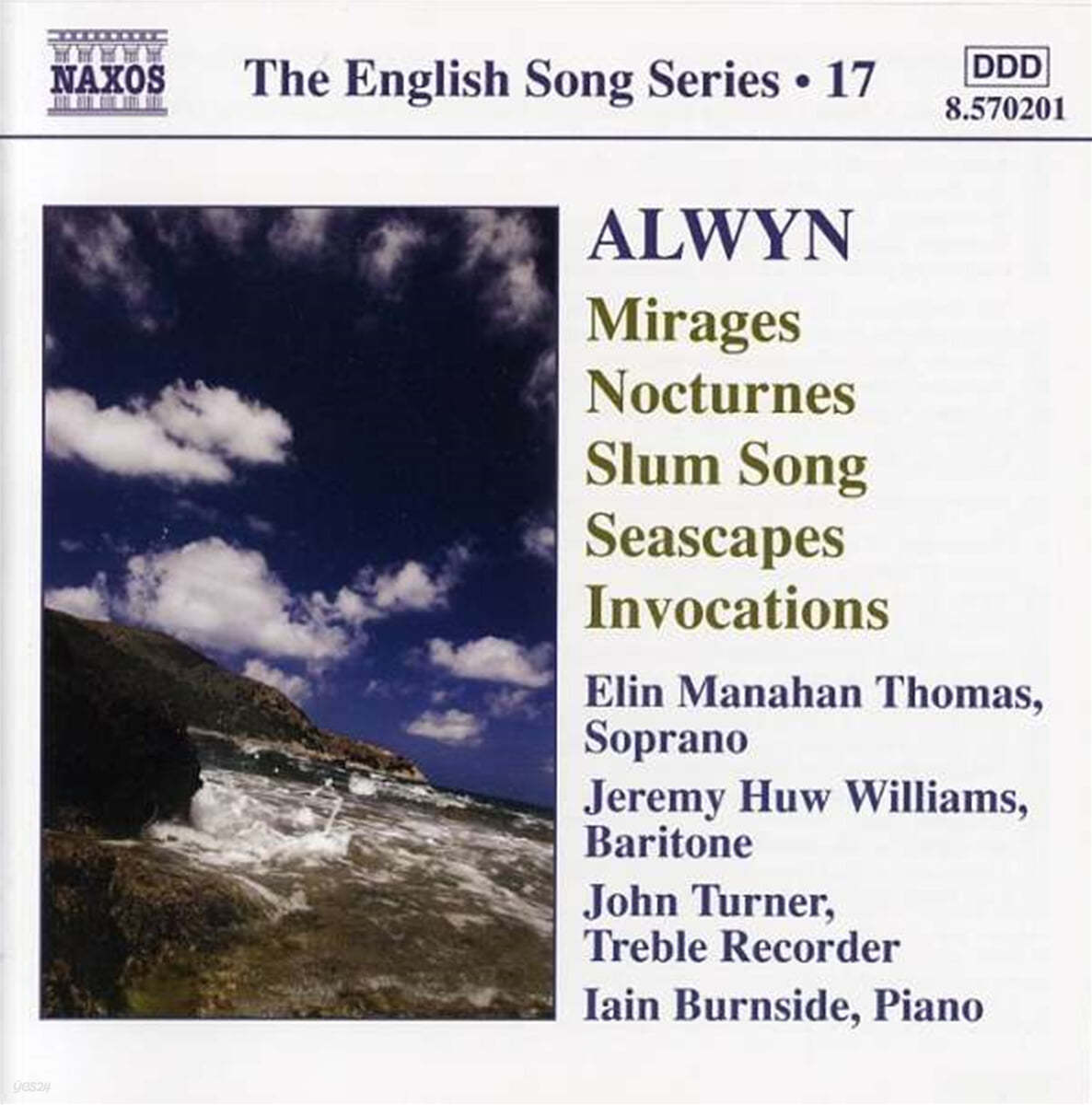 Elin Manahan Thomas 윌리엄 올윈: 연가곡 (William Alwyn: Mirages, Seascapes, Invocations)