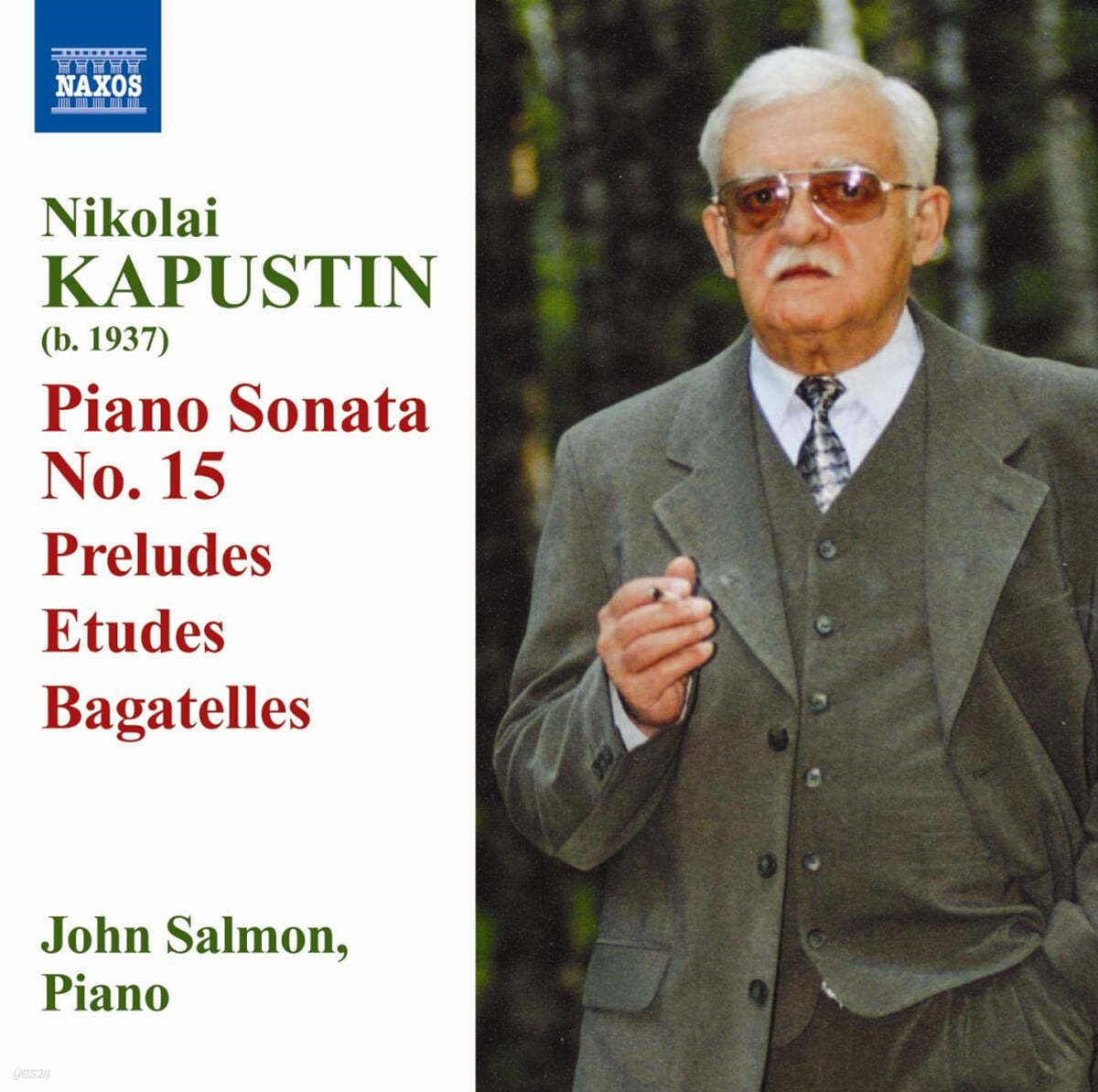 John Salmon 카푸스틴: 피아노 소나타 2, 15번, 재즈스타일의 24개의 전주곡 발췌 외 (Kapustin: Piano Sonatas Op.54, Op.127 'Fantasia quasi Sonata', 24 Preludes in Jazz Style Op.53)