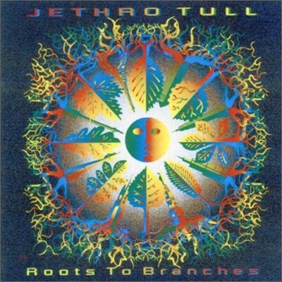 Jethro Tull - Roots To Branches