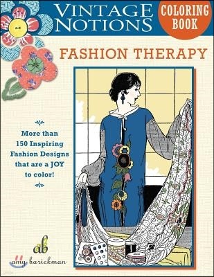 Vintage Notions Coloring Book: Fashion Therapy