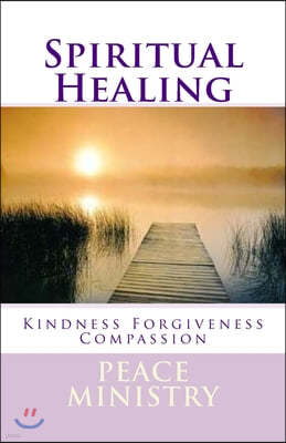 Kindness Forgiveness Compassion