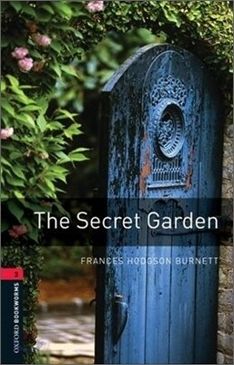 Oxford Bookworms Library 3/E 3: The Secret Garden