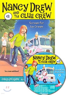 Nancy Drew and The Clue Crew #02 : Scream For Ice Cream (Book + CD)