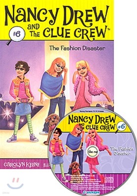 Nancy Drew and The Clue Crew #06 : The Fashion Disaster (Book + CD)