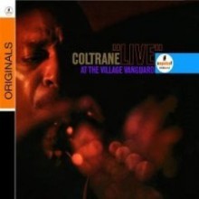 John Coltrane - Live At The Village Vanguard (Originals)