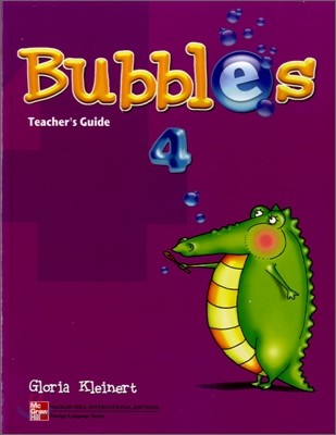 Bubbles 4 : Teacher's Guide