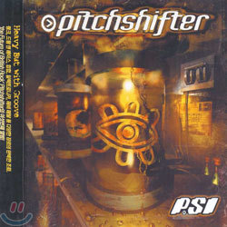 Pitchshifter - PSI