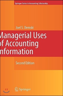 Managerial Uses of Accounting Information