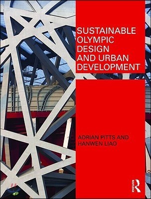 Sustainable Olympic Design and Urban Development