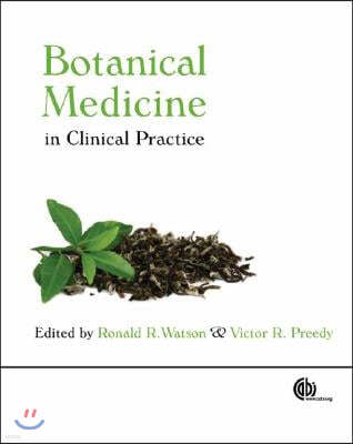 Botanical Medicine in Clinical Practice