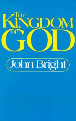 The Kingdom of God