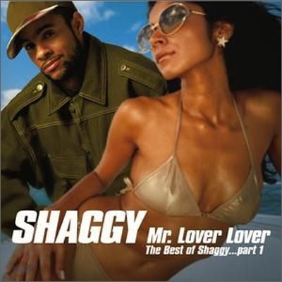 Shaggy - Mr. Lover Lover : Best Of