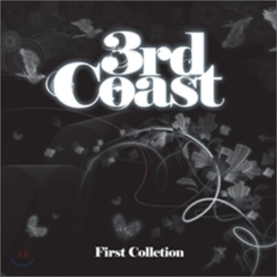 써드코스트 (3rd Coast) 1집 - First Collection