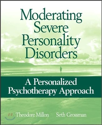 Moderating Severe Personality Disorders: A Personalized Psychotherapy Approach