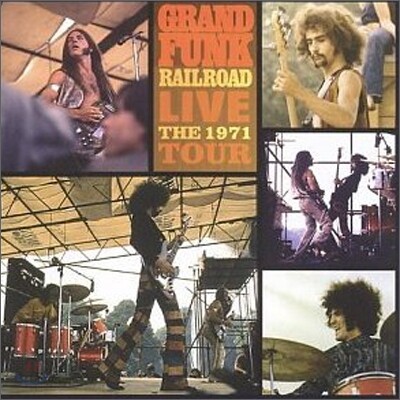 Grand Funk Railroad - Live Album 1971 Tour