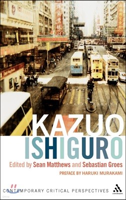 Kazuo Ishiguro: Contemporary Critical Perspectives