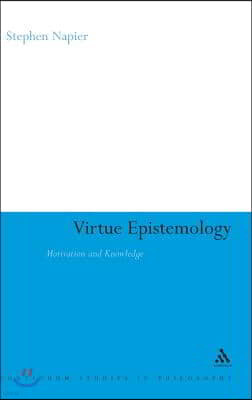 Virtue Epistemology