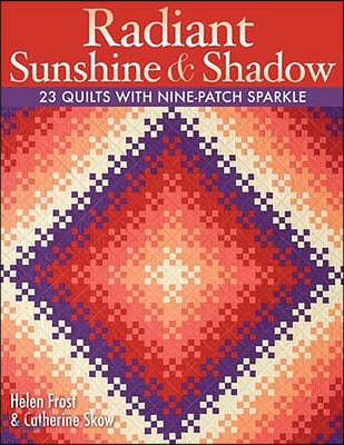 Radiant Sunshine & Shadow- Print on Demand Edition