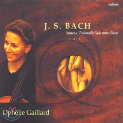 Bach : Cello Suites 1, 2, 6 : Ophelie Gaillard