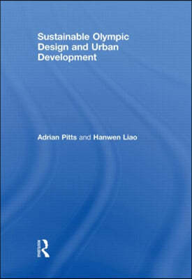 Sustainable Olympic Design and Urban Development