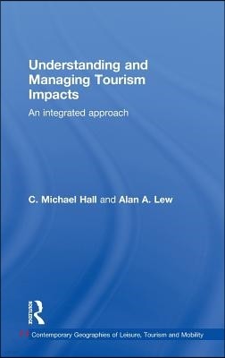 Understanding and Managing Tourism Impacts