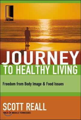 The Journey to Healthy Living