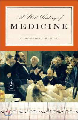 A Short History of Medicine