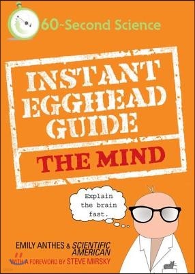 Instant Egghead Guide: The Mind: The Mind
