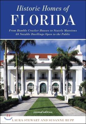 Historic Homes of Florida, Second Edition