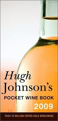 Hugh Johnson's Pocket Wine Book 2009