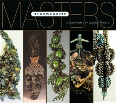 Masters, Beadweaving