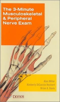 3-Minute Musculoskeletal & Peripheral Nerve Exam