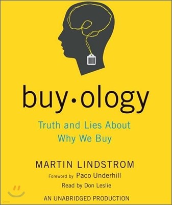 Buyology : Truth and Lies about Why We Buy (Audio CD)