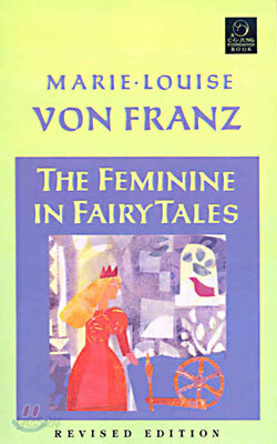 The Feminine in Fairy Tales