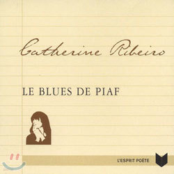Catherine Ribeiro - Le Blues De Paif