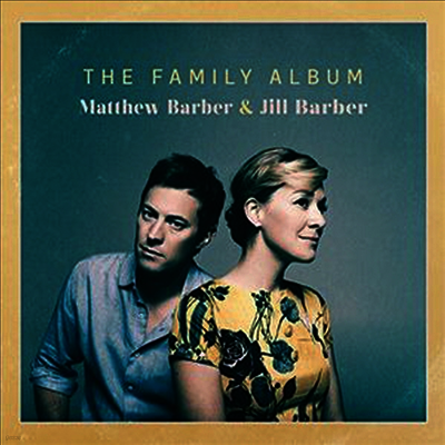 Matthew Barber,Jill Barber — Family Album 앨범 커버
