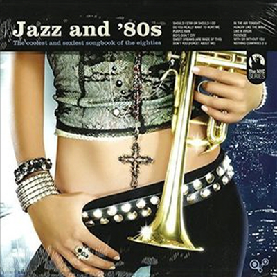Various Artists - Jazz & '80s: Coolest & Sexiest Songbook of the Eighties (Remastered)(180G)(LP)