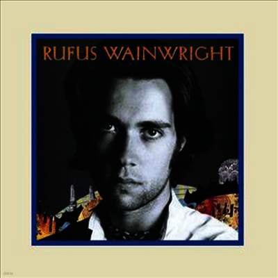Rufus Wainwright — Rufus Wainwright (Gatefold) 앨범 커버