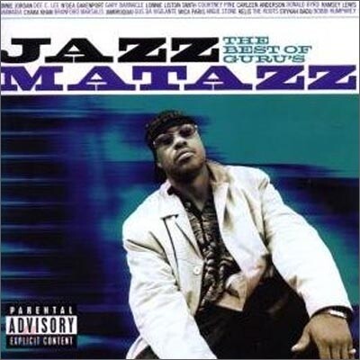Guru - Best Of Guru's Jazzmatazz