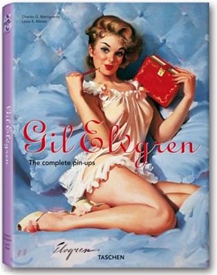 [Taschen 25th Special Edition] Gil Elvgren : The Complete Pin-ups