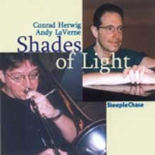 Conrad Herwig & Andy LaVerne - Shades of Light /